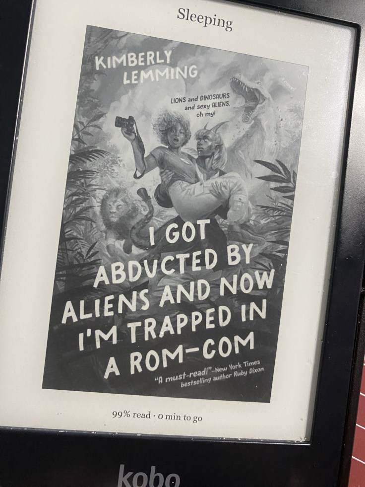 Thoughts on “I Got Abducted by Aliens And Now I’m Trapped in a Rom-Com” by Kimberly&nbsp;Lemming