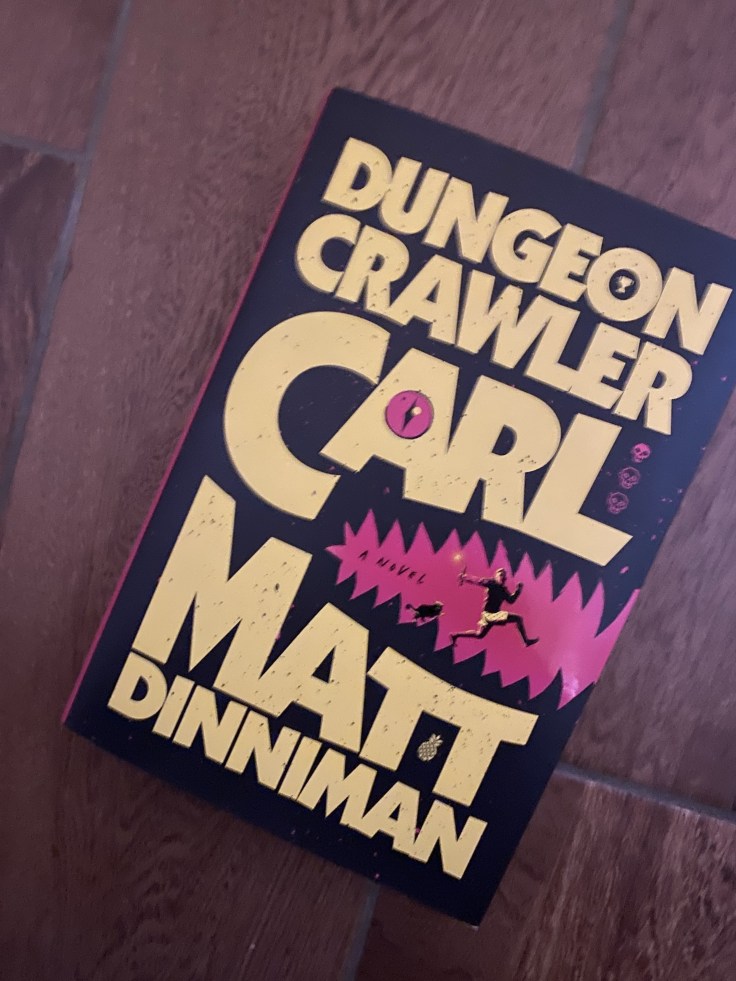 Thoughts on “Dungeon Crawler Carl” by Matt Dinniman